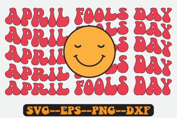 April Fools Day Quote Retro Svg Design