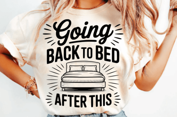 Going Back to Bed After This SVG Design