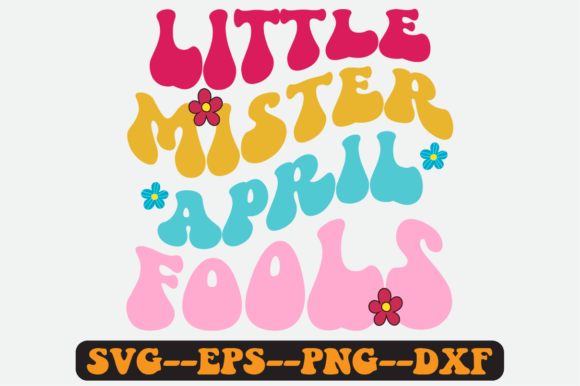 Little Mister April Fools Retro Svg