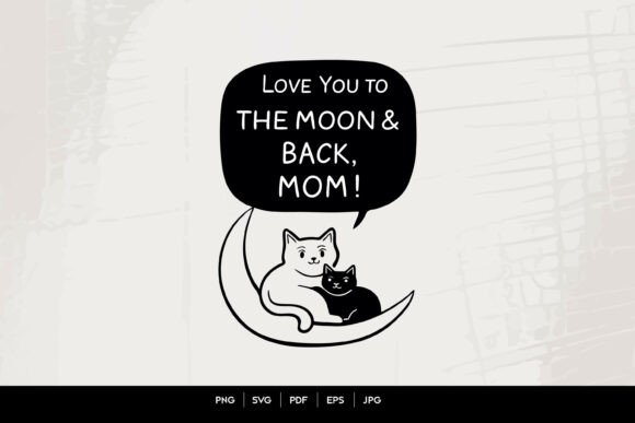 Love You to the Moon Back, Mom