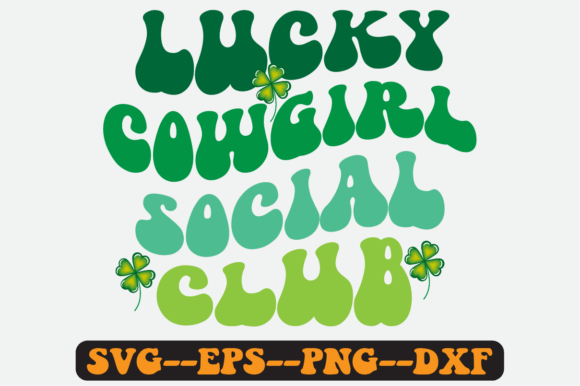 Lucky Cowgirl Social Club Retro Svg