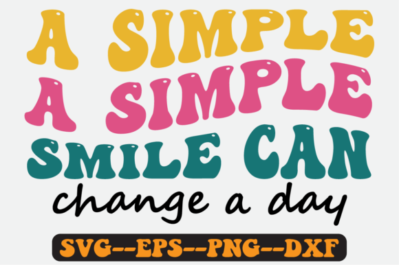 Smile Day Quote Retro Svg Design
